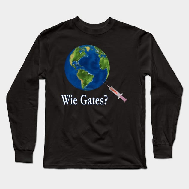 Wie Gates? Long Sleeve T-Shirt by Lin-Eve